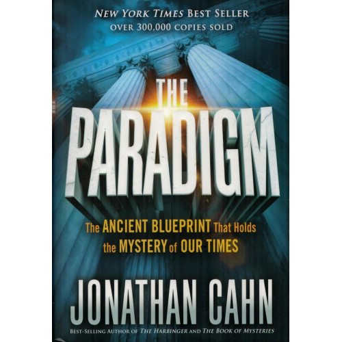 THE PARADIGM - JONATHAN CAHN THE PARADIGM - JONATHAN CAHN